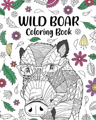 Book cover for Wild Boar Coloring Book