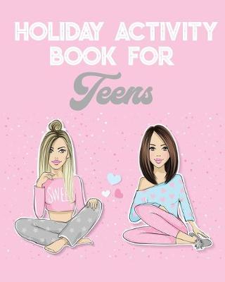 Book cover for Holiday Puzzle Activity Book for Teens Both Sexes