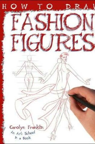 Cover of How To Draw Fashion Figures