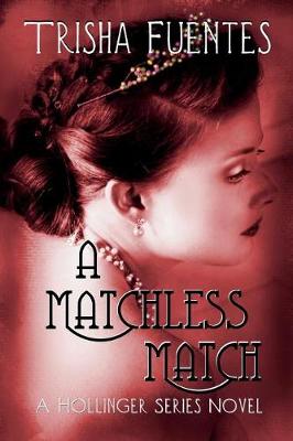 Book cover for A Matchless Match