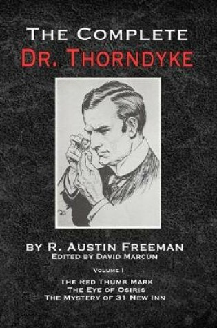 Cover of The Complete Dr.Thorndyke - Volume 1