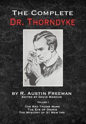 Book cover for The Complete Dr.Thorndyke - Volume 1