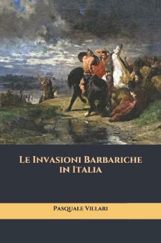 Cover of Le Invasioni Barbariche in Italia