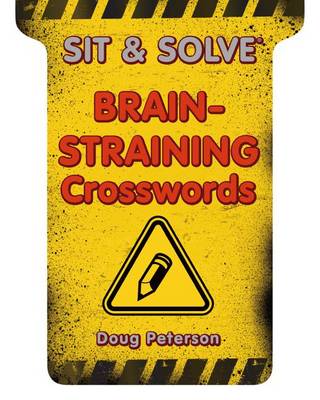 Book cover for Sit & Solve® Brain-Straining Crosswords