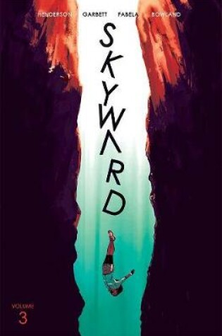 Cover of Skyward Volume 3: Fix the World