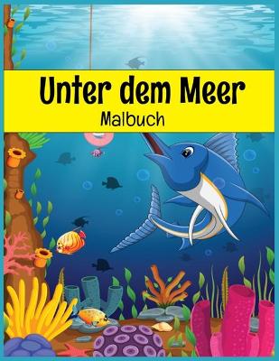 Book cover for Unter dem Meer Malbuch