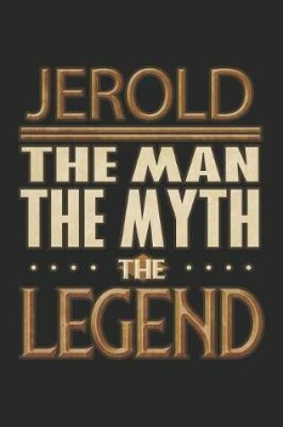 Cover of Jerold The Man The Myth The Legend