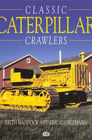 Cover of Classic Caterpillar Crawlers