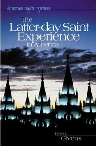 Cover of The Latter-day Saint Experience in America