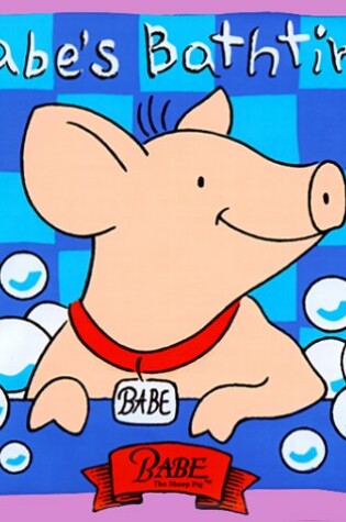 Cover of Babe's Bathtime