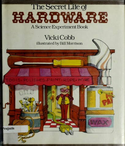 Book cover for The Secret Life of Hardware