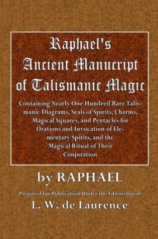 Cover of Raphael's Ancient Manuscript of Talismanic Magic