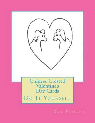 Book cover for Chinese Crested Valentine's Day Cards