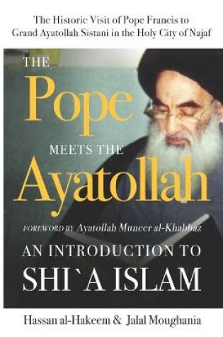 Cover of The Pope Meets the Ayatollah