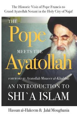 Cover of The Pope Meets the Ayatollah