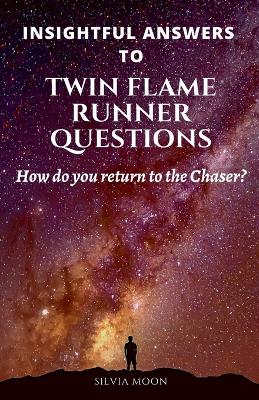 Cover of Insightful Answers To Twin Flame Runner Questions