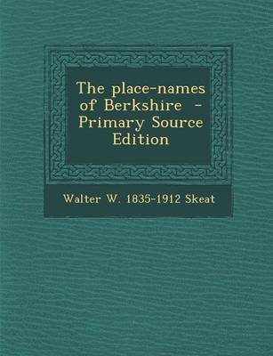 Book cover for The Place-Names of Berkshire