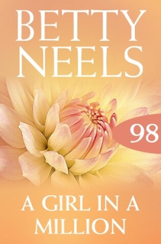 Cover of A Girl In A Million (Betty Neels Collection)