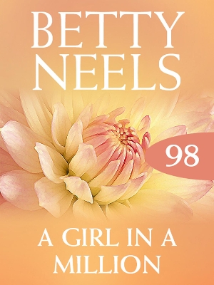 Book cover for A Girl In A Million (Betty Neels Collection)