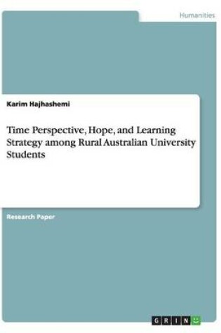 Cover of Time Perspective, Hope, and Learning Strategy among Rural Australian University Students