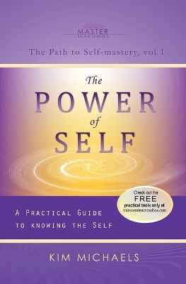 Book cover for The Power of Self. a Practical Guide to Knowing the Self