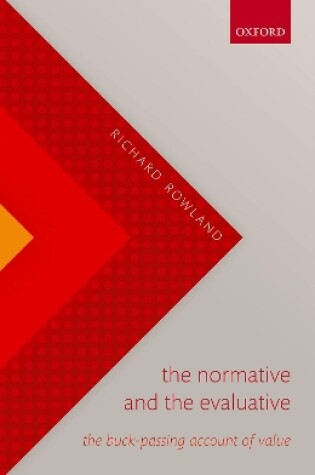 Cover of The Normative and the Evaluative
