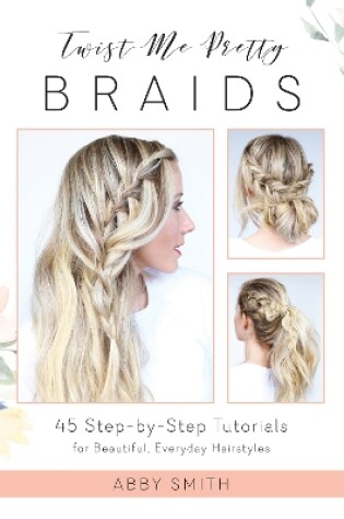 Cover of Twist Me Pretty Braids