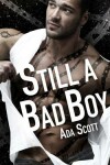Book cover for Still a Bad Boy