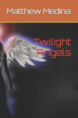 Cover of Twilight Angels