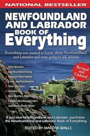 Cover of Newfoundland and Labrador Book of Everything: Everything You Wanted to Know about Newfoundland and Labrador and Were Going to Ask Anyway