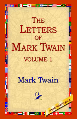 Book cover for The Letters of Mark Twain Vol.1