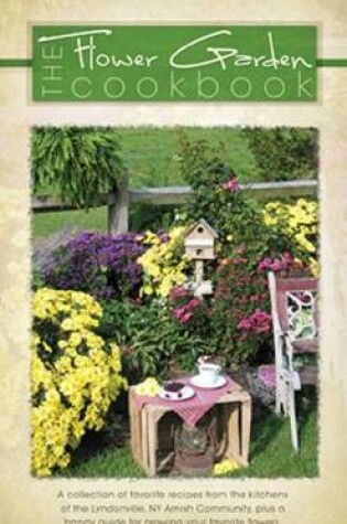 Cover of Flower Garden Cookbook