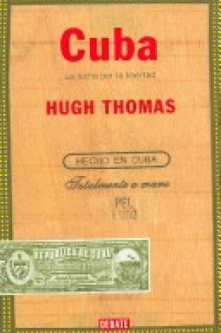 Cover of Cuba. La Lucha Por La Libertad