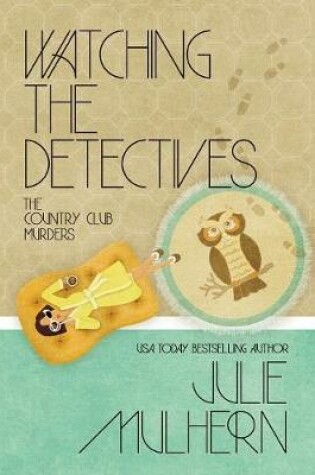 Cover of Watching the Detectives
