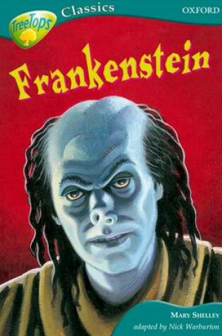 Cover of TreeTops Classics Level 16A Frankenstein