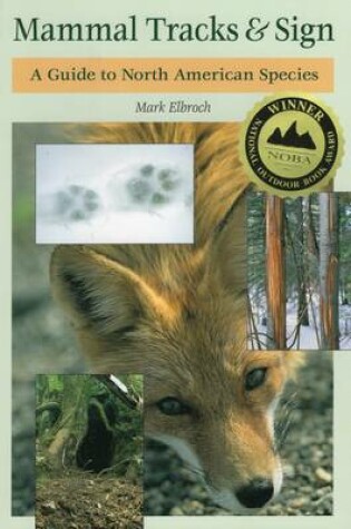 Cover of Mammal Tracks and Sign