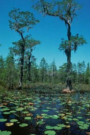 Cover of Okefenokee, Florida (100 Page Lined Journal)