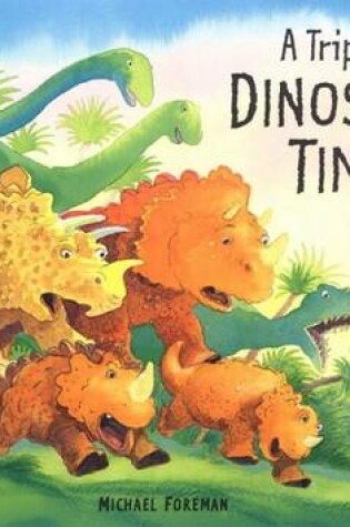 Cover of A Trip to Dinosaur Time