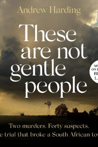 Cover of These Are Not Gentle People