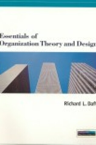 Cover of Essentials of Organizational Theory and Design