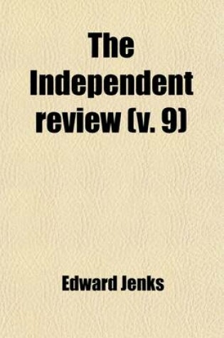 Cover of The Independent Review (Volume 9)