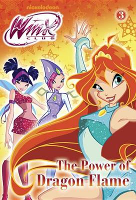 Cover of The Power of Dragon Flame (Winx Club)