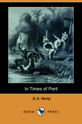 Book cover for In Times of Peril (Dodo Press)
