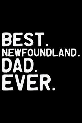 Book cover for Best Newfoundland Dad Ever