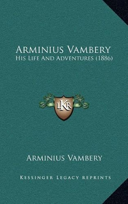 Book cover for Arminius Vambery