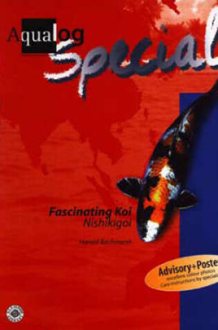 Cover of Aqualog Special - Fascinating Koi