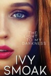 Book cover for The Light to My Darkness