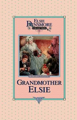 Book cover for Grandmother Elsie, Book 8