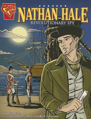 Book cover for Graphic Biographies Nathan Hale Revolutionary Spy