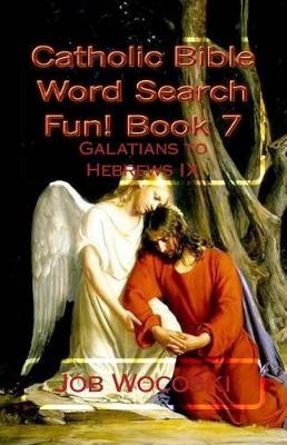 Book cover for Catholic Bible Word Search Fun! Book 7